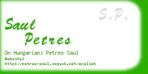 saul petres business card